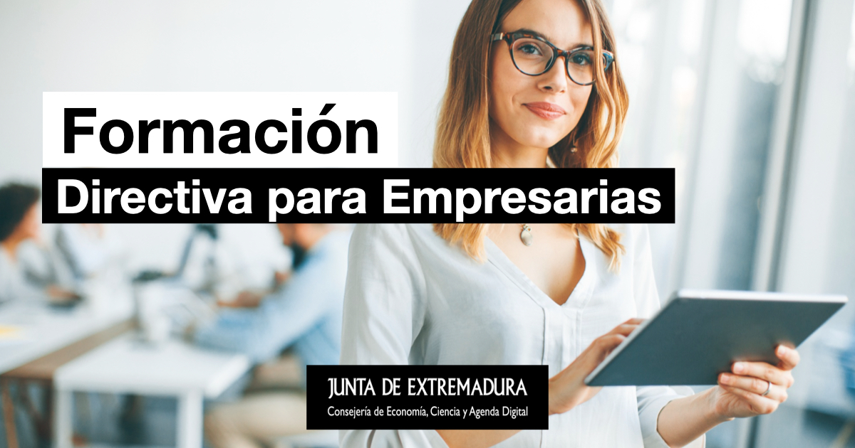 Últimos días para participar en el Programa de Formación Directiva para Empresarias